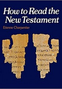 How to Read the New Testament