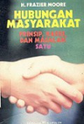 Hubungan Masyarakat: Prinsip, Kasus, dan Masalah 1 [Judul Asli: Public Relations: Principles Cases, and Problems]