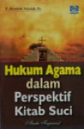 Hukum Agama dalam Perspektif Kitab Suci (Suatu Tinjauan)