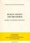 Human Rights and the Church: Historical and Theological Reflections