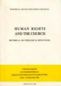 Human Rights and the Church: Historical and Theological Reflections