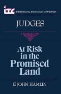 At Risk in the Promised Land: A Commentary on the Book of Judges