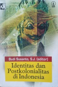 Identitas dan Postkolonialitas di Indonesia