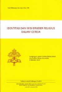 Identitas dan Misi Bruder Religius dalam Gereja