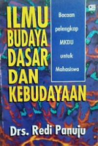 Ilmu Budaya Dasar dan Kebudayaan