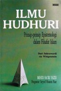 Ilmu Hudhuri: Prinsip-Prinsip Epistemologi dalam Filsafat Islam [Judul asli: The Principle of Epistemology in Islamic Philosophy]