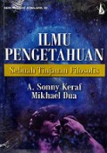 Ilmu Pengetahuan: Sebuah Tinjauan Filosofis