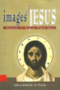 Images of Jesus: Menyelami 10 Rahasia Pribadi Yesus