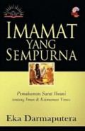 Imamat Yang Sempurna: Pemahaman Surat Ibrani tentang Iman dan Keimanan Yesus