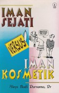 Iman Sejati Versus Iman Kosmetik