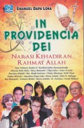 In Providencia Dei: Narasi Kehadiran Rahmat Allah