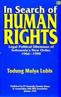 In Search of Human Rights: Legal-Political Dilemmas of Indonesia's New Order, 1966-1990