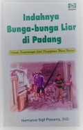 Indahnya Bunga-Bunga Liar di Padang