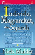 Individu, Masyarakat, dan Sejarah: Kajian Kritis Buku-buku Pelajaran Sekolah di Indonesia [Judul Asli: Individual, Society and History According to Indonesian School Texts]