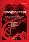 Indoprogress: Neoliberalisme, Krisis dan Perlawanan Rakyat