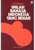 Inilah Bahasa Indonesia Yang Benar (Vol.I)