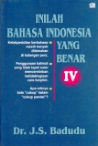 Inilah Bahasa Indonesia Yang Benar (Vol.IV)