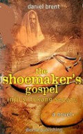 Injil Si Tukang Sepatu [Judul asli: The Soemaker's Gospel]