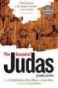 Injil Yudas: dari Kodeks Tchacos [Judul asli: The Gospel of Judas from Codex Tchacos]