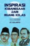 Inspirasi Kebangsaan Dari Ruang Kelas