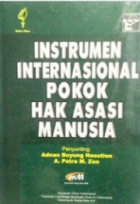 Instrumen Internasional Pokok Hak-Hak Asasi Manusia [Judul asli: Major International Human Rights Instruments]