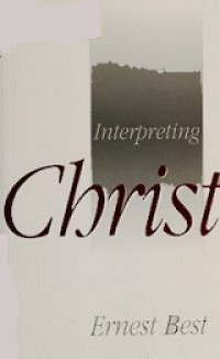 Interpretating Christ