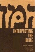 Interpretating the Bible: A Book of Basic Principles for Understanding the Scriptures