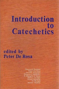 Introduction to Catechetics