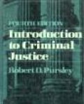 Introduction to Criminal Justice