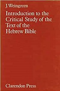 Introduction to the Critical Study of the Text of the Hebrew Bible