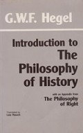 Introduction to the Philosophy of History: With an Appendix from the Philosophy of Right