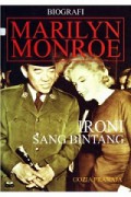 Ironi Sang Bintang: Biografi Marilyn Monroe