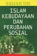 Islam, Kebudayaan dan Perubahan Sosial [Judul asli: Islam and the Cultural Accommodation of Social Change]