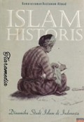 Islam Historis: Dinamika Studi Islam di Indonesia