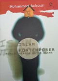 Islam Kontemporer: Menuju Dialog Antar Agama [Judul asli: Rethinking Islam Today]