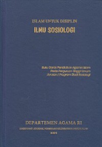 Islam Untuk Disiplin: Ilmu Sosiologi