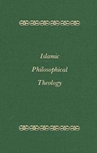 Islamic Philosophical Theology