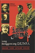 Isme-Isme yang Mengguncang Dunia: Komunisme, Fasisme, Kapitalisme, Sosialisme