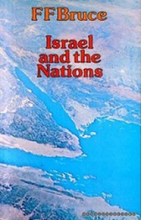 Israel and the Nations: from Exodus to the Fall of the Second Temple