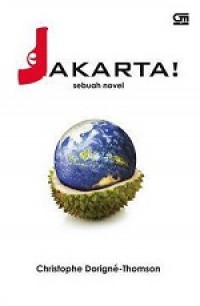 Jakarta! Sebuah Novel