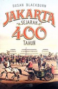 Jakarta: Sejarah 400 Tahun [Judul Asli: Jakarta A History]