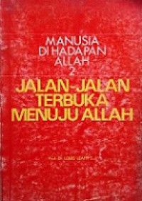 Jalan-Jalan Terbuka Menuju Allah [Judul asli: Voies ouvertes sur Dieu]