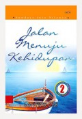 Jalan Menuju Kehidupan (Vol.II) [Judul asli: Sundays into Silence]