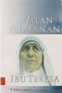 Jalan Pelayanan Ibu Teresa