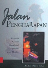 Jalan Pengharapan [Judul asli: The Road of Hope]