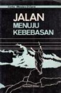 Jalan Menuju Kebebasan