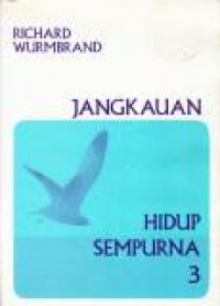 Jangkauan Hidup Sempurna 3 [Judul asli: Reaching Toward the Heights]