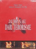 Jauhkan Aku dari Terorisme