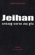 Jeihan: Ambang Waras dan Gila