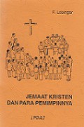 Jemaat Kristen dan Para Pemimpinnya [Judul asli: The Christian Community and its Leaders]